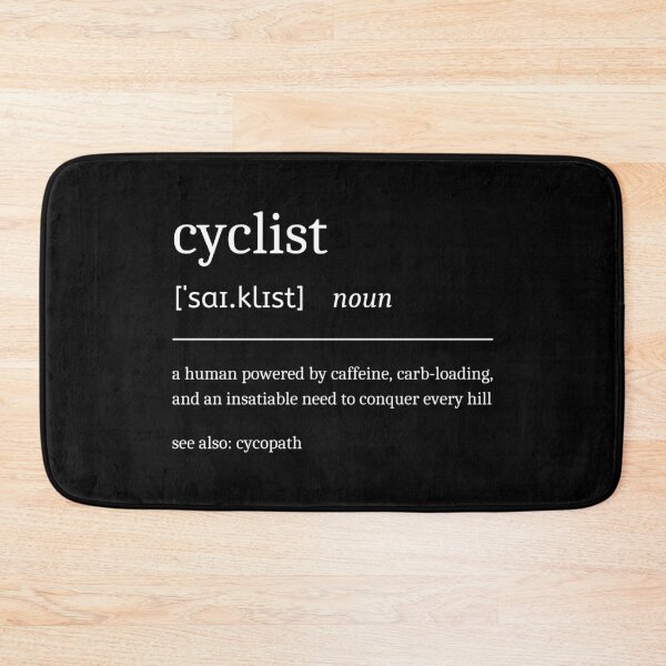 Item preview, Cyclist Definition Funny Cycling Dictionary designed and sold by StrideSuccess.