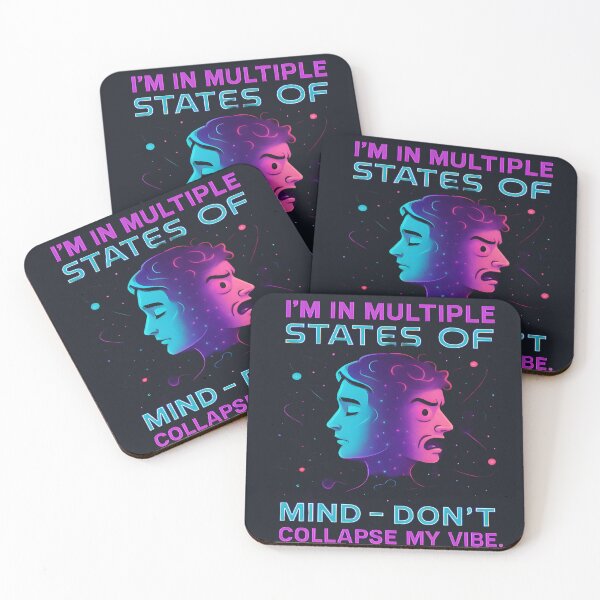 Item preview, Quantum Mood Swings – Don’t Collapse My Vibe designed and sold by MondeMade.