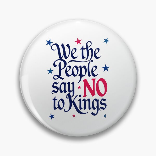 Item preview, We the People Say No To Kings: Freedom, Independence, And Democracy designed and sold by elynne9.
