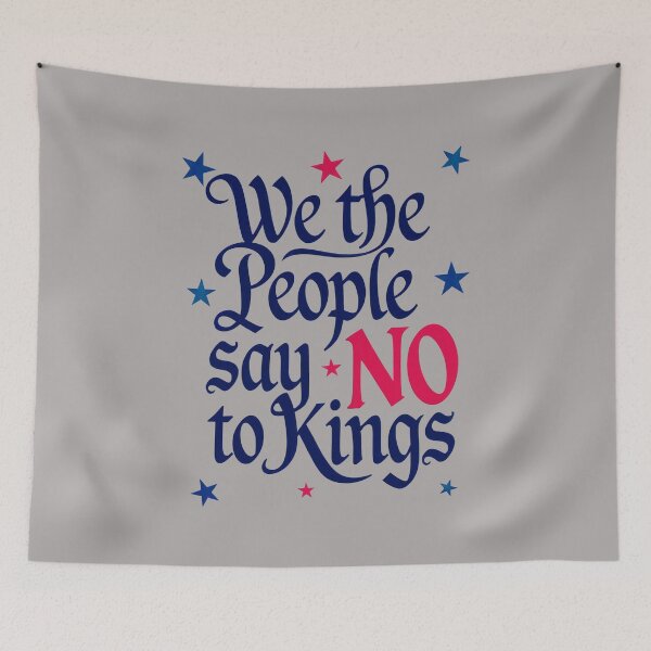 Item preview, We the People Say No To Kings: Freedom, Independence, And Democracy designed and sold by elynne9.