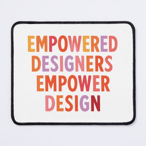 Item preview, Empowered Designers Empower Design - UX Designer | Product Designer | UI Designer Stickers designed and sold by PoshPixel.