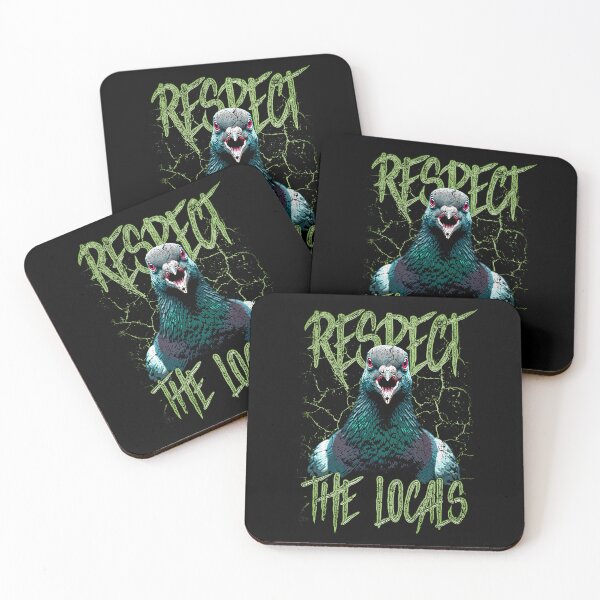 Item preview, Respect The Locals Funny Pigeon Bird designed and sold by JRRTs.