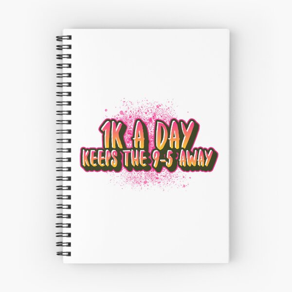 Item preview, 1K A Day Keeps the 9–5 Away – Hustle Mindset Art for Entrepreneurs designed and sold by Polycare.