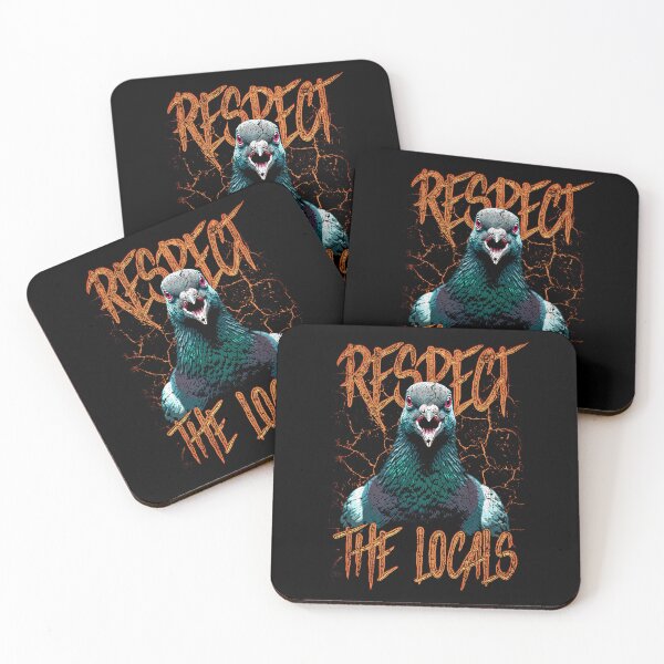Item preview, Respect The Locals Funny Pigeon Bird designed and sold by JRRTs.