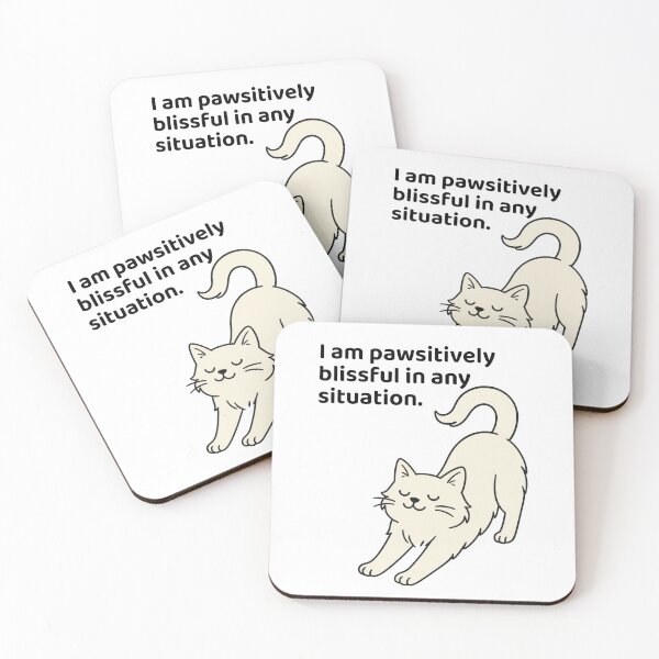 Item preview, I Am Pawsitively Blissful in Any Situation — Cute Cat Affirmation Art Print designed and sold by ArtTrader J.