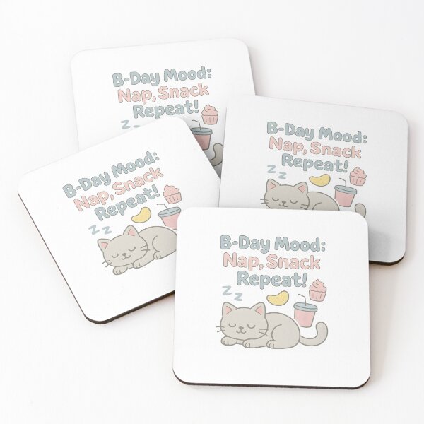 Item preview, B-Day Mood: Nap, Snack, Repeat! designed and sold by Uglyandcute.
