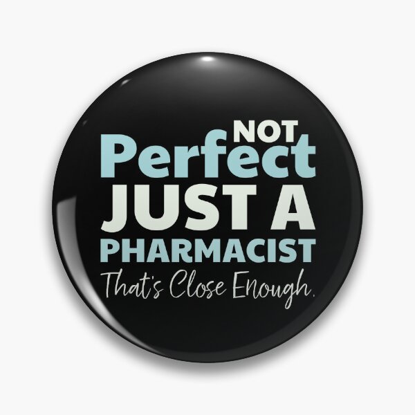 Item preview, Perfect Pharmacist designed and sold by SeasonXpress.