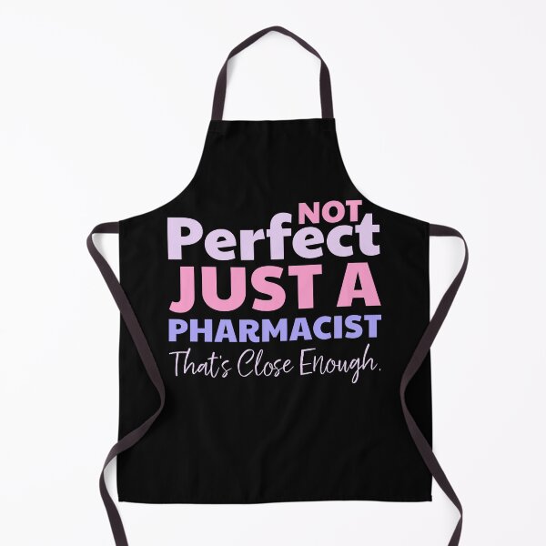Item preview, Perfect Pharmacist designed and sold by SeasonXpress.