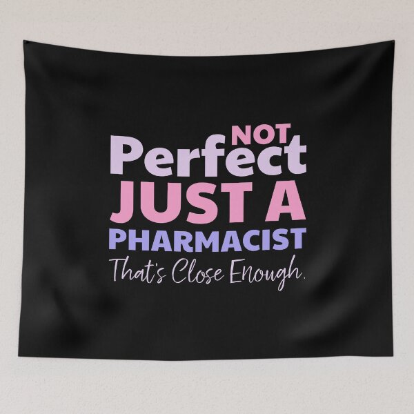 Item preview, Perfect Pharmacist designed and sold by SeasonXpress.