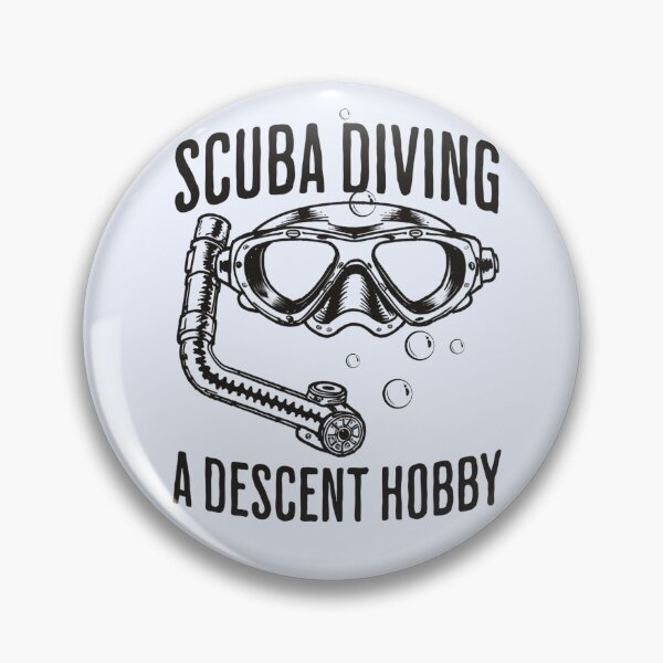 Item preview, Funny Pun Scuba Dive Joke Descent Hobby Scuba Diver designed and sold by TackyTime.