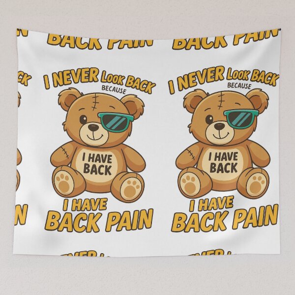 Item preview, Funny Cartoon Teddy Bear with Back Pain Quote designed and sold by Sadia  Jannat.