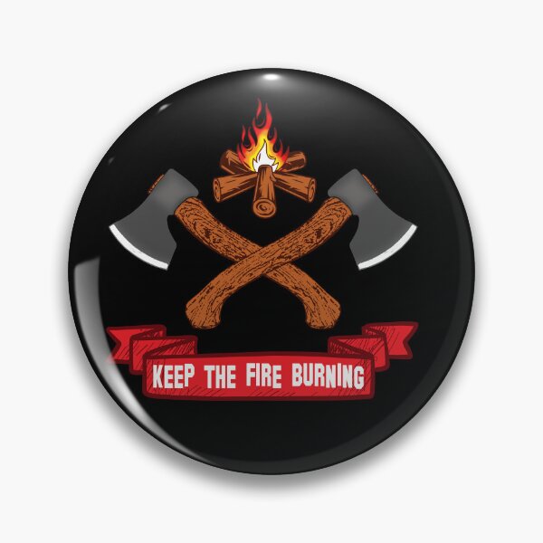 Item preview, Keep the Fire Burning – Campfire & Axes Design designed and sold by Stock4U.
