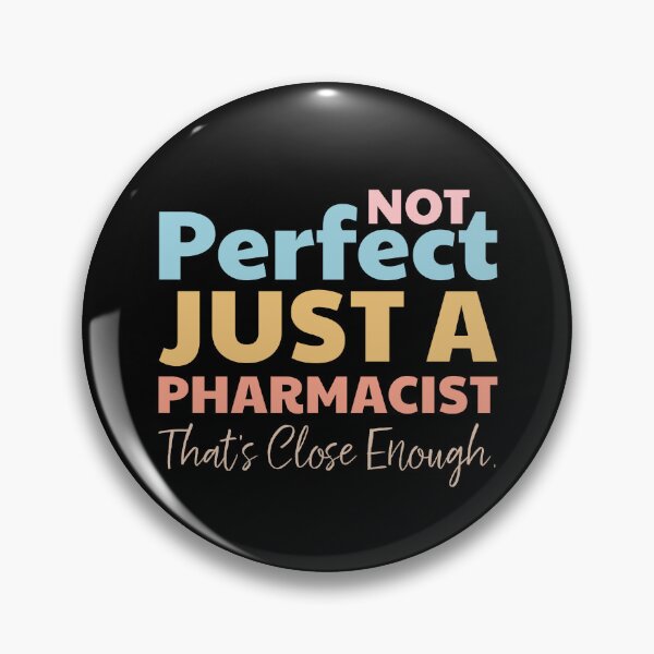 Item preview, Perfect Pharmacist designed and sold by SeasonXpress.