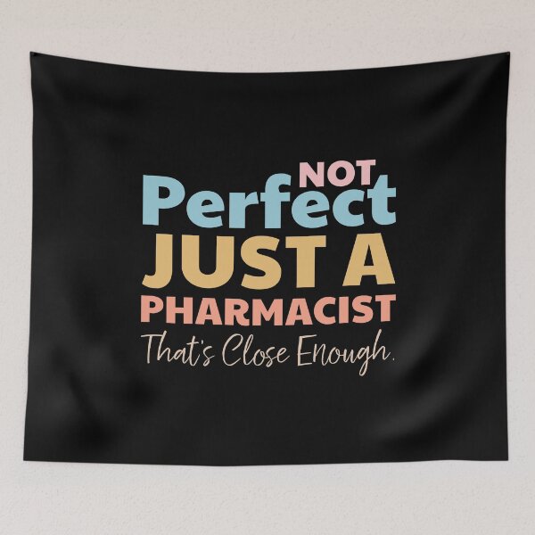 Item preview, Perfect Pharmacist designed and sold by SeasonXpress.
