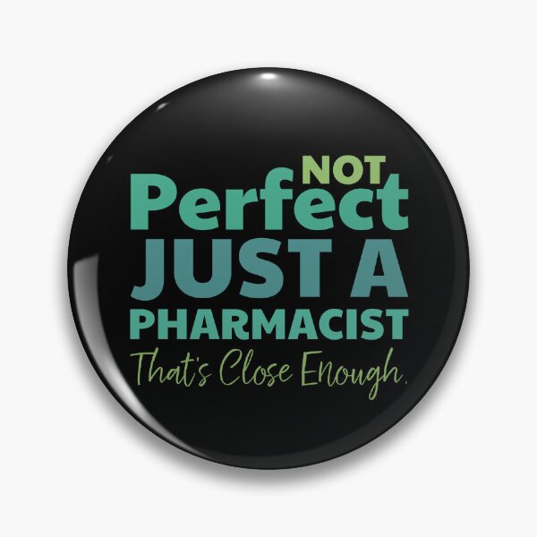 Item preview, Perfect Pharmacist designed and sold by SeasonXpress.