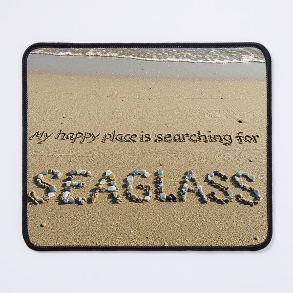 Item preview, My Happy Place is Searching for Seaglass designed and sold by whatsinmyhead.