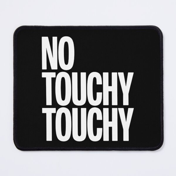 Item preview, No Touchy Touchy  designed and sold by Hairball-Pets.