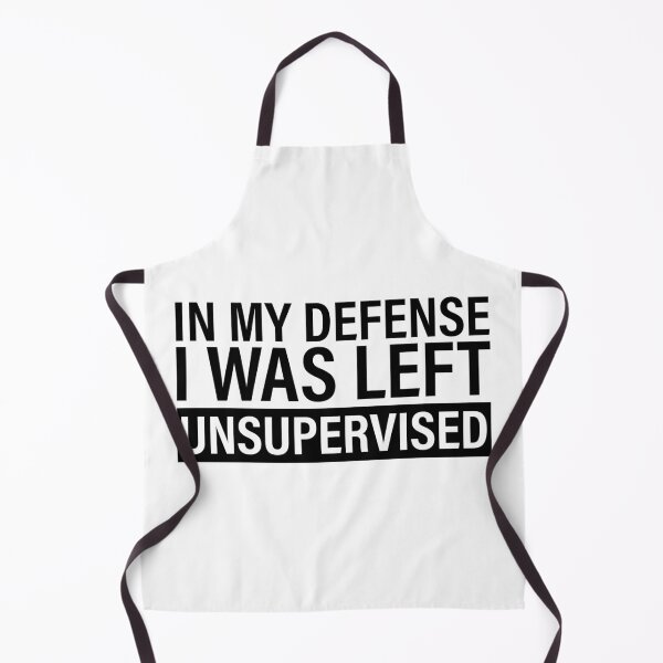Item preview, In My Defense I Was Left Unsupervised designed and sold by Hairball-Pets.