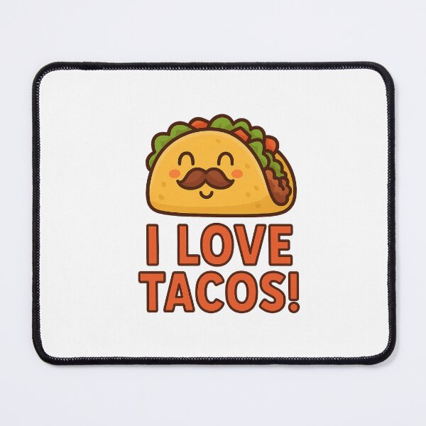 Item preview, I love tacos designed and sold by Bluntdivas.