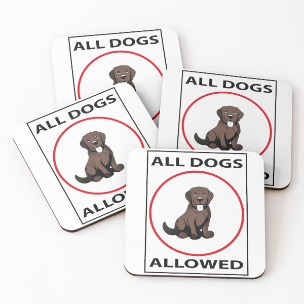 Item preview, All Dogs Allowed Dog Humour chocolate Labrador designed and sold by Cycling Tails.