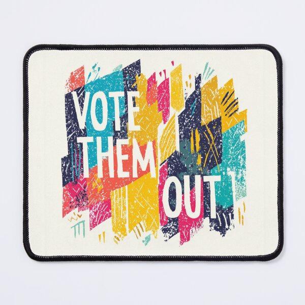Item preview, Vote them out designed and sold by MendaciousMina.