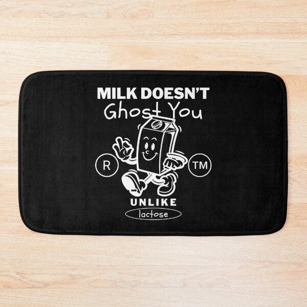 Item preview, Lactose-free milk doesn't ghost you designed and sold by Peerless-Prime.