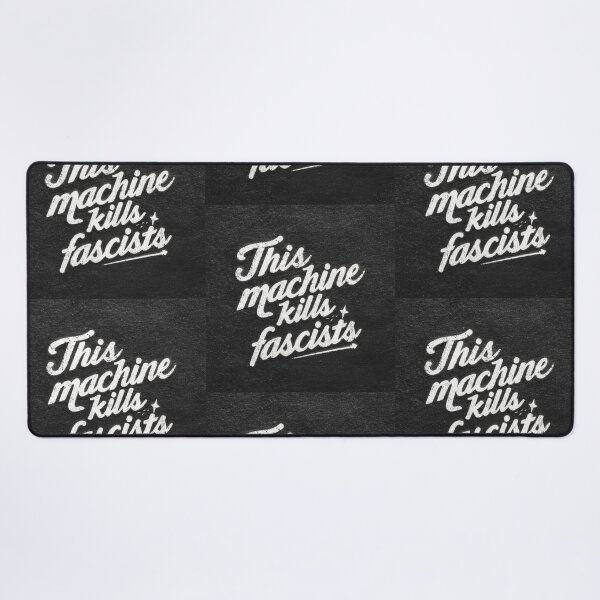 Item preview, This machine kills fascists designed and sold by MendaciousMina.