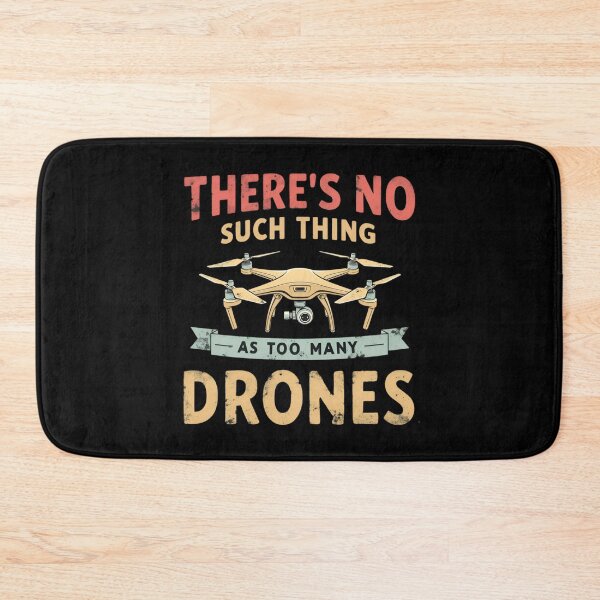 Item preview, There's No Such Things As Too Many Drones designed and sold by Blok45.