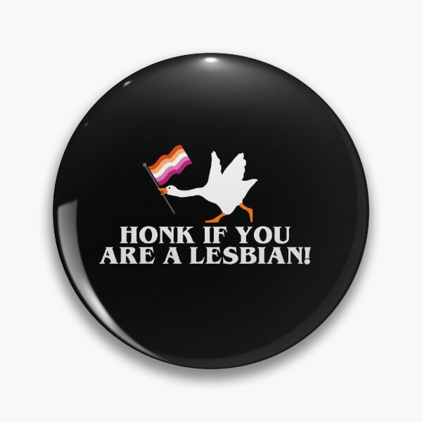 Item preview, Honk if you are a lesbian designed and sold by remerasnerdas.