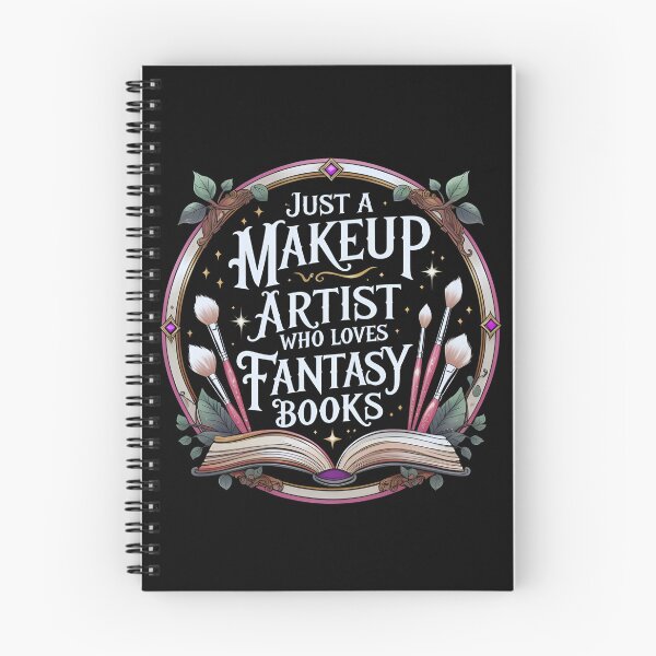 Item preview, Just a Makeup Artist Who Loves Fantasy Books designed and sold by I-wanna-T-shirt.
