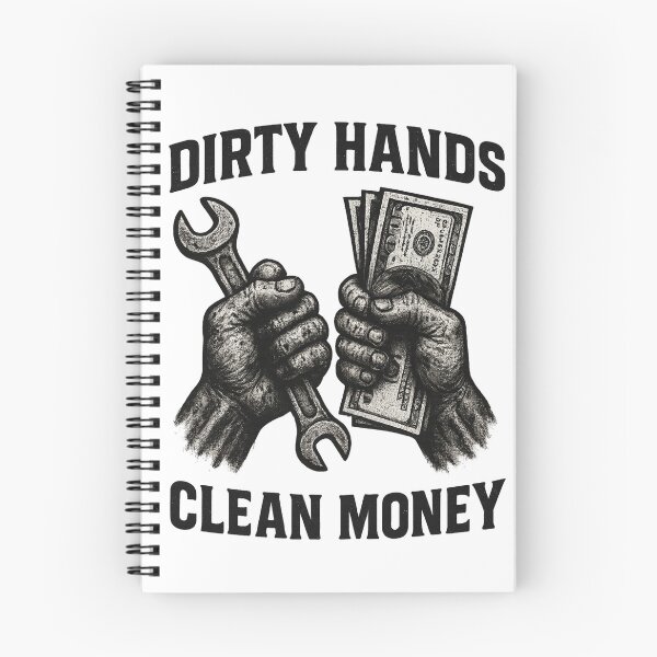 Item preview, Dirty Hands Clean Money designed and sold by SkyyWorks.