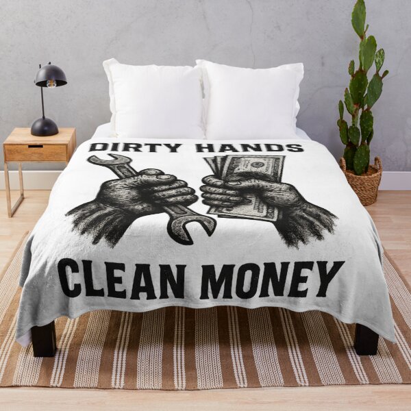 Item preview, Dirty Hands Clean Money designed and sold by SkyyWorks.