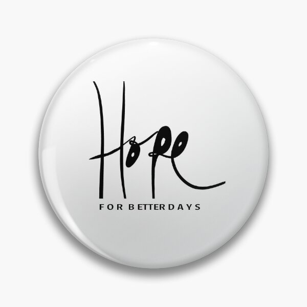 Item preview, Hope for better days designed and sold by DJMOOREART59.