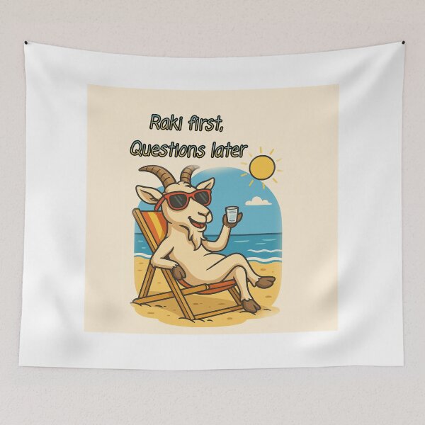 Item preview, "Raki First, Questions Later – Chill Goat Mode" designed and sold by EfraimFunArt.