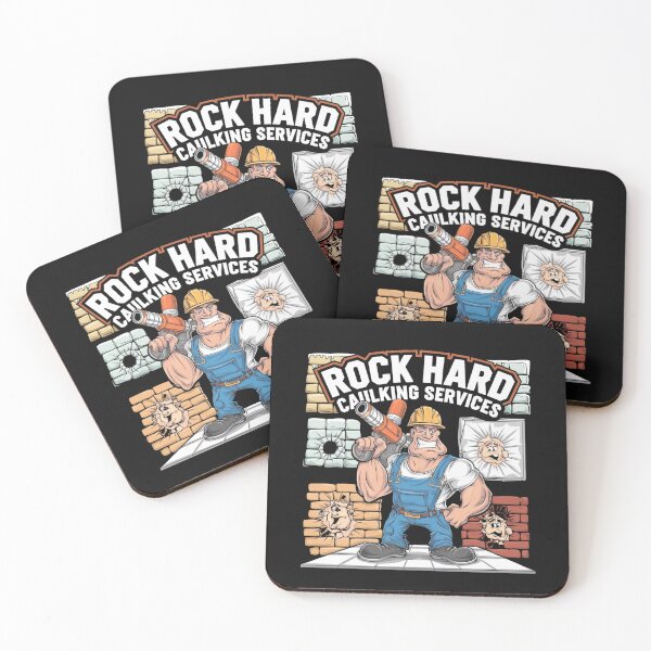 Item preview, Rock Hard Caulking Services You Got A Hole  designed and sold by ManiaGrania.