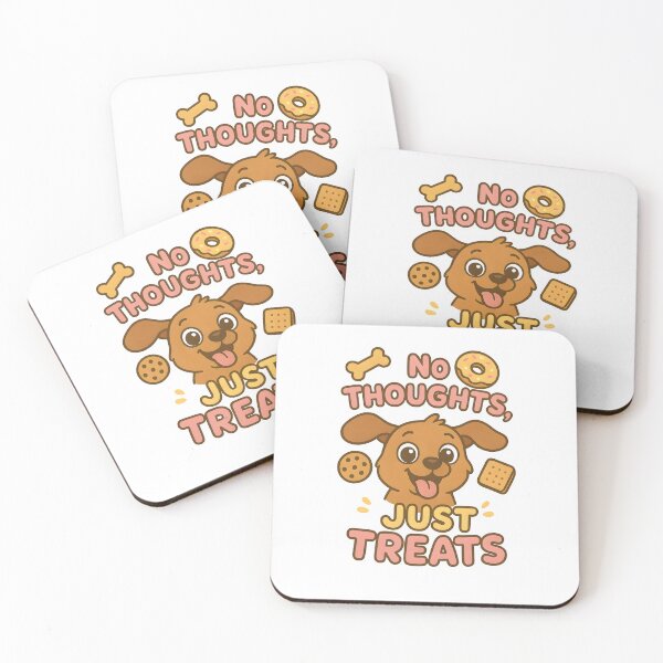 Item preview, No Thoughts, Just Treats designed and sold by Uglyandcute.