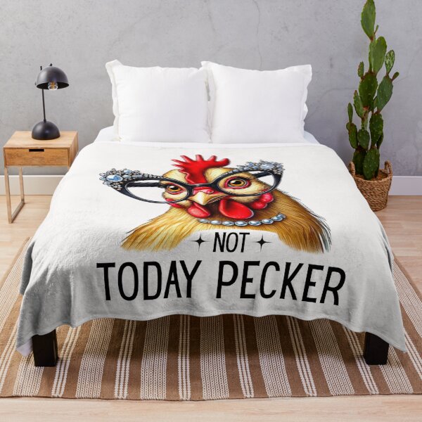 Item preview, Not Today Pecker Crazy Chicken Lady  designed and sold by ManiaGrania.