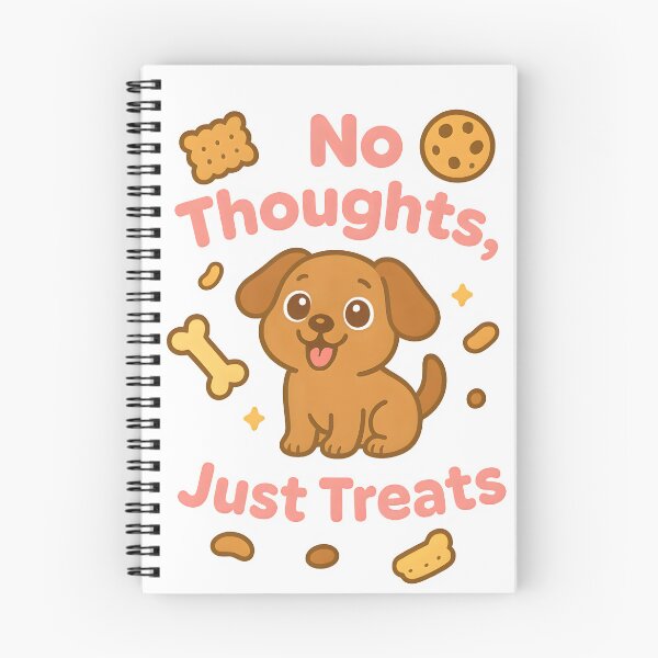 Item preview, No Thoughts, Just Treats designed and sold by Uglyandcute.