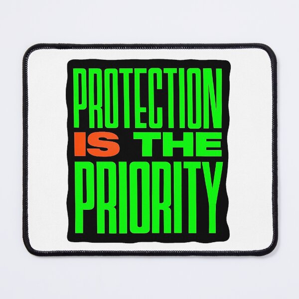Item preview, Protection Is The Priority  designed and sold by ThatCSCTipShop.