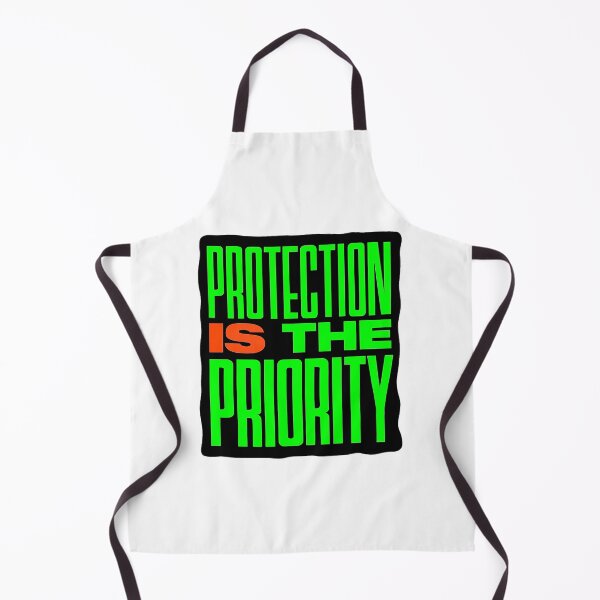 Item preview, Protection Is The Priority designed and sold by ThatCSCTipShop.