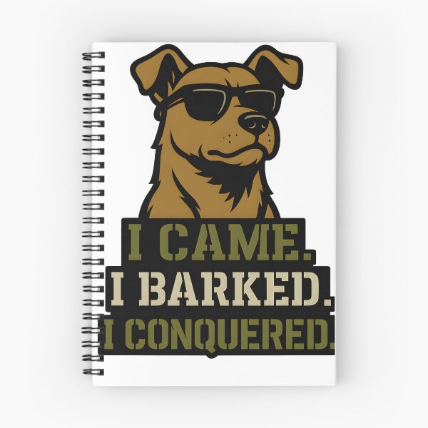 Item preview, I Came. I Barked. I Conquered. designed and sold by Uglyandcute.
