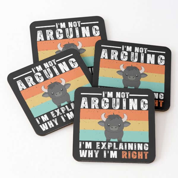 Item preview, I'm not Arguing I'm explaining why I'm Right  designed and sold by JOUNO.