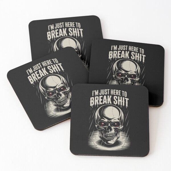 Item preview, I'm Just Here To Break Shit designed and sold by PixelPopShops.