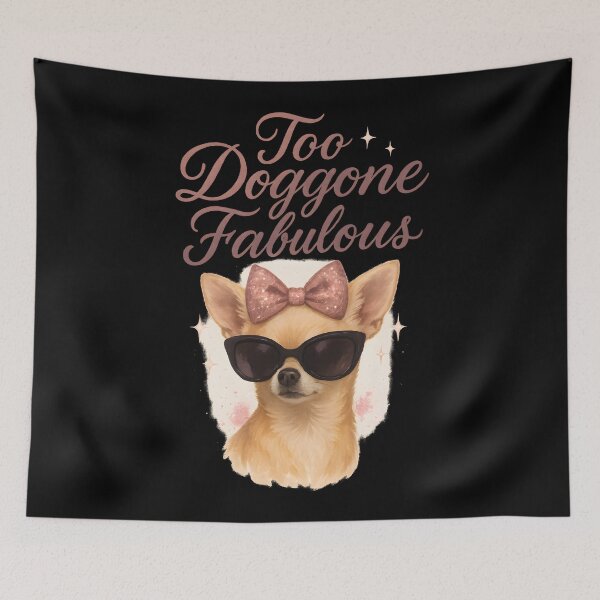 Item preview, Too Doggone Fabulous designed and sold by Uglyandcute.