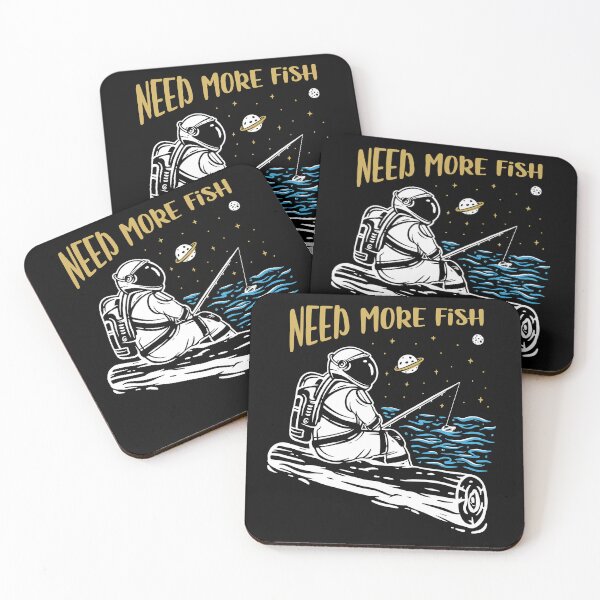 Item preview, Need More Fish Funny Astronaut designed and sold by Jcat7.