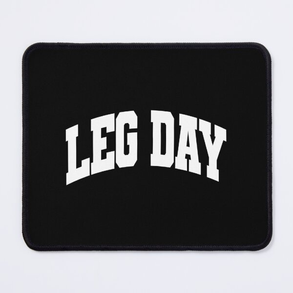 Item preview, LEG DAY designed and sold by Mclickster.