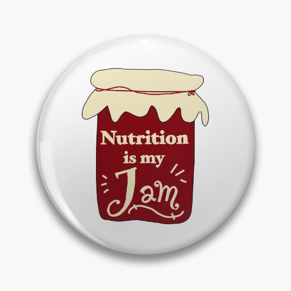 Item preview, Nutrition is my Jam Dietetics (UPDATED) designed and sold by designbysara.