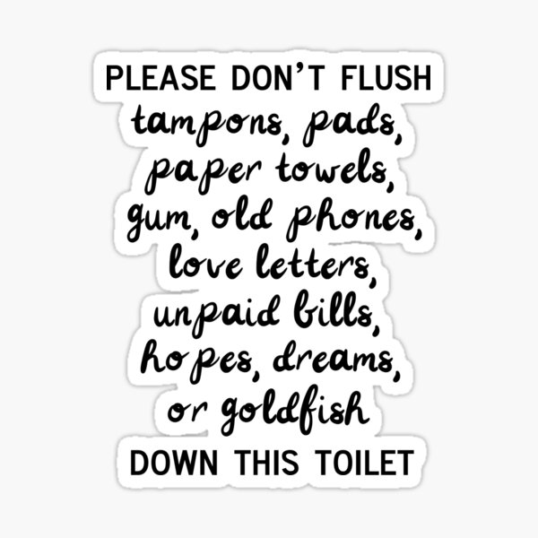 Item preview, please don’t flush down this toilet  designed and sold by pnkrose.