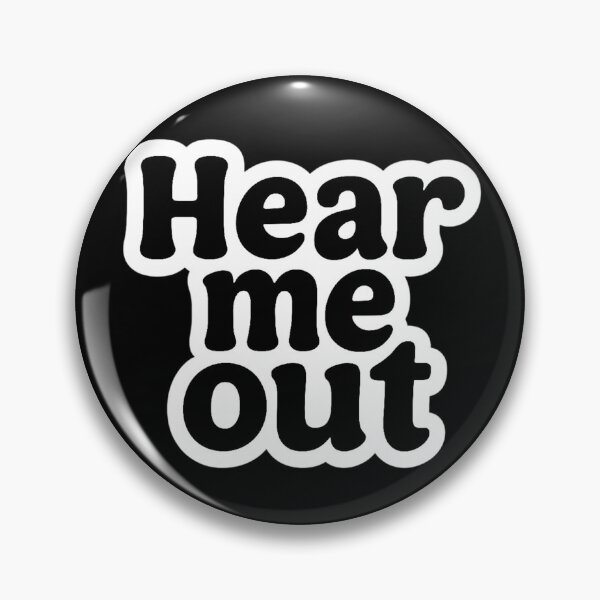 Item preview, "Hear Me Out" designed and sold by Lt-Ghostface.