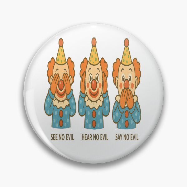 Item preview, Three wise Clowns see/ hear/ speak no evil designed and sold by JamesDunican.